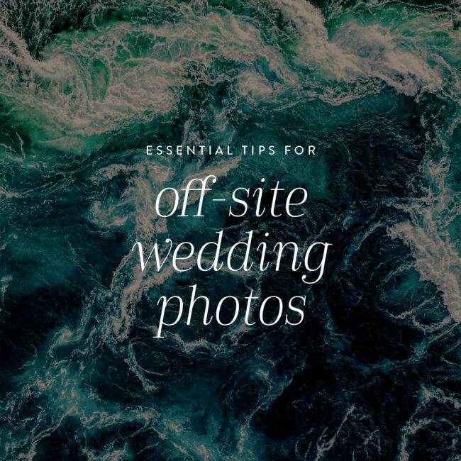 Essential tips for off-site wedding photos